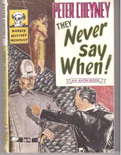 Book They Never Say When free