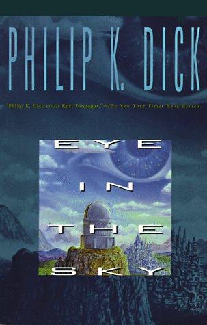 Book EYE IN THE SKY (Collier Nucleus Science Fiction Classic) free