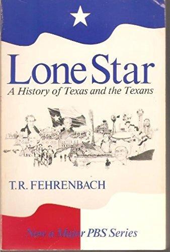 Book Lone Star: A History of Texas and the Texans free