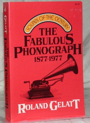 Book The Fabulous Phonograph, 1877-1977 free