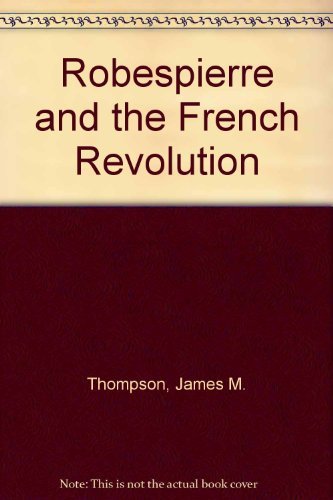 Book Robespierre And The French Revolution free