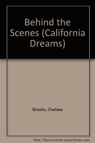 Book California Dreams:  Behind The Scenes free