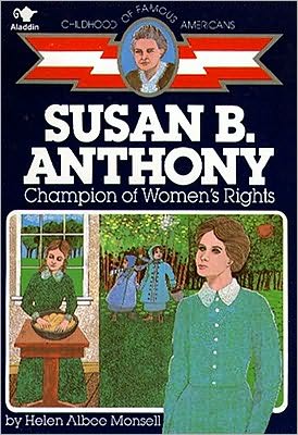Book Susan B. Anthony: Champion of Women's Rights (Childhood of Famous Americans) free