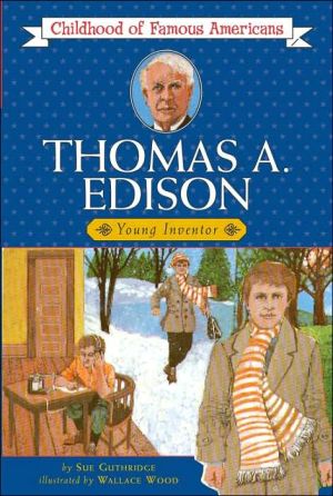 Book Thomas Edison: Young Inventor (Childhood of Famous Americans) free