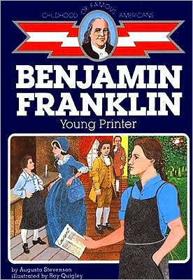 Book Benjamin Franklin: Young Printer (Childhood of Famous Americans) free