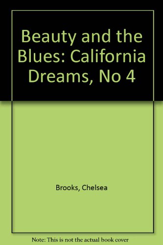 Book Beauty And The Blues (california Dreams) free