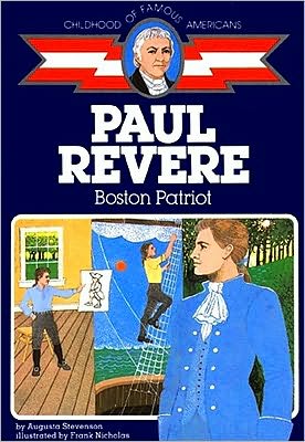 Book Paul Revere: Boston Patriot (Childhood of Famous Americans) free