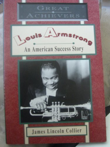Book Louis Armstrong: An American Success Story (Great Achievers series) free