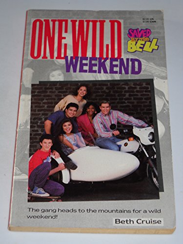 Book ONE WILD WEEKEND (SAVED BY THE BELL) #9 free