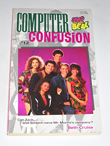Book COMPUTER CONFUSION (SAVED BY THE BELL #12) free