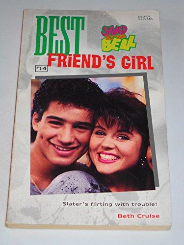 Book BEST FRIEND'S GIRL: SAVED BY THE BELL #14 free