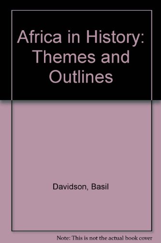 Book Africa in History: Themes and Outlines free