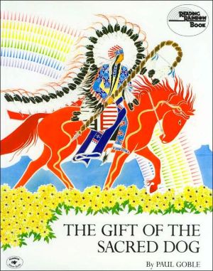 Book The Gift of the Sacred Dog (Reading Rainbow Books) free