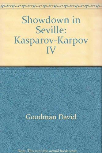Book Showdown In Seville: Kasparov-karpov Iv free