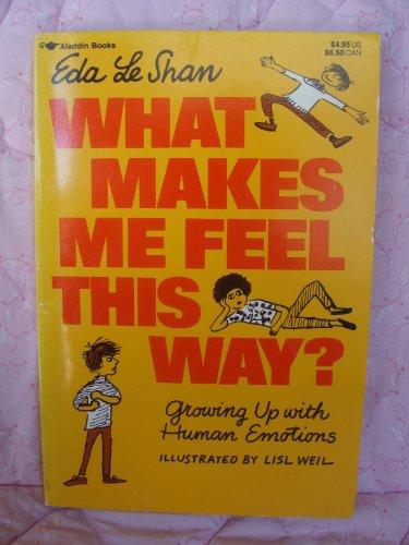 Book What Makes Me Feel This Way? free