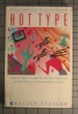 Book Hot Type: Our Most Celebrated Writers Introduce the Next Word in Contemporary American Fiction (Collier Fiction) free