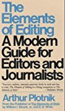 Book The Elements of Editing: A Modern Guide for Editors and Journalists (Elements of Series) free