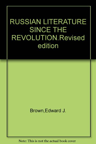 Book Russia Literature Since The Revolution Revised Edition free