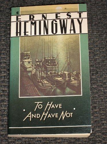 Book To Have and Have Not (A Scribner Classic) free