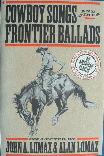Book Cowboy Songs and Other Frontier Ballads free