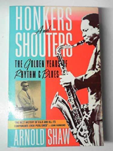 Book Honkers and Shouters: The Golden Years of Rhythm and Blues free