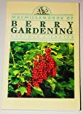 Book The Macmillan Book of Berry Gardening free