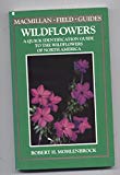 Book Wildflowers: A Quick Identification Guide to the Wildflowers of North America (Macmillan Field Guides) free