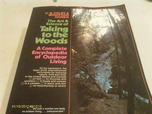 Book Art And Science Of Taking To The Woods free