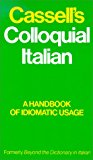 Book Cassell's Colloquial Italian: A Handbook of Idiomatic Usage, Formerly Beyond the Dictionary in Italian free