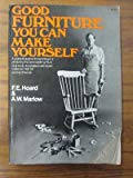 Book Good Furniture You Can Make Yourself free