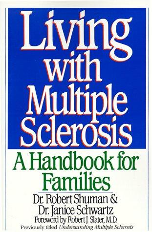 Book Living with Multiple Sclerosis: A Handbook for Families free