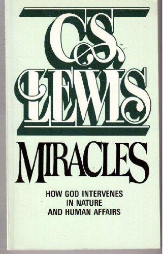 Book Miracles: How God Intervenes In Nature And Human Affairs free