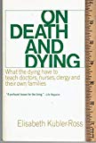 Book On Death and Dying free