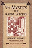 Book 9 1/2 Mystics: The Kabbala Today free
