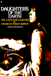 Book Daughters of the Earth:  The Lives and Legends of American Indian Women free