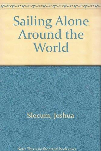 Book Sailing Alone Around The World And Voyage Of The Liberdade Reissue free