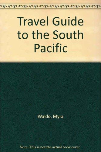 Book Myra Waldo's Travel Guide: South Pacific free