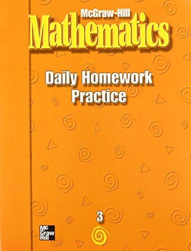 Book McGraw-Hill Mathematics, Grade 3, Daily Homework Practice (MMGH MATHEMATICS) free