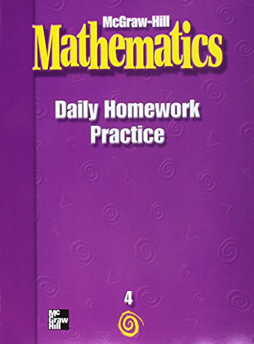 Book McGraw-Hill Mathematics, Grade 4, Daily Homework Practice (MMGH MATHEMATICS) free