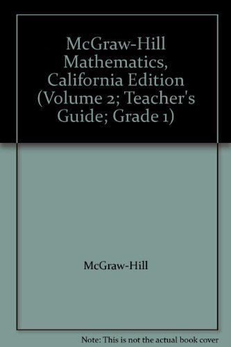 Book Mcgraw-hill Mathematics, California Edition (volume 2; Teacher's Guide; Grade 1) free