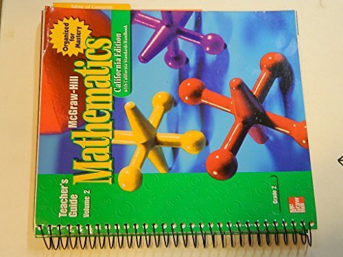 Book Mathematics - Teacher's Guide - California Edition With California Standards Handbook - Grade 2 - Volume 2 (organized For Mastery) free