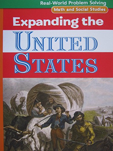 Book Real-World Problem Solving Library Grade 4 Expanding the United States, GR P, Benchmark 38 free