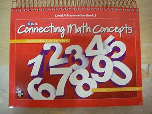 Book Sra Connecting Math Concepts Level A Presentation Book 2 Comprehensive Edition free