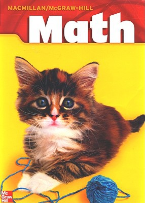 Book Macmillan/McGraw-Hill Math, Grade 1, Pupil Edition (Consumable) (MMGH MATHEMATICS) free