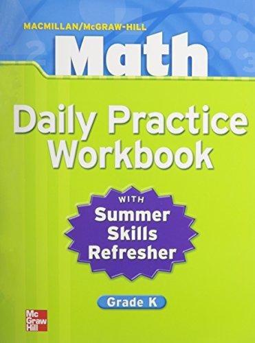 Book Macmillan/mcgraw-hill Math, Grade K, Daily Practice Workbook (mmgh Mathematics) free