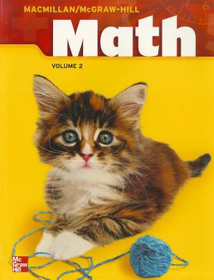 Book Macmillan/McGraw-Hill Math, Grade 1, Pupil Edition, Volume 2 (MMGH MATHEMATICS) free