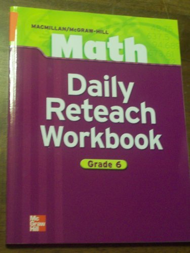 Book Daily Reteach Workbook, Grade 6 (Macmillan/McGraw Hill Math) free