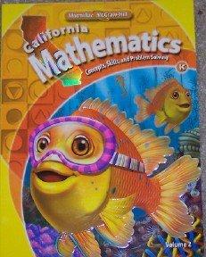 Book California Mathematics Student Text Grade K (concepts, Skills, And Problem Solving, Volume 2) free