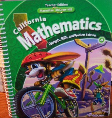 Book California Mathematics Teacher Edition Grade 4 (Concepts, Skills, and Problem Solving, Volume 2) (Concepts, Skills, and Problem Solving, Volume 2) by Unknown Author (2009-01-01) free