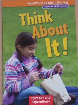 Book Think About It, Real-world Problem Solving, Grade 3 (Math and Science, Number and Operations) free